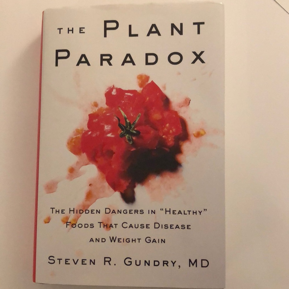 The Plant Paradox hardcover book by Steven Gundry